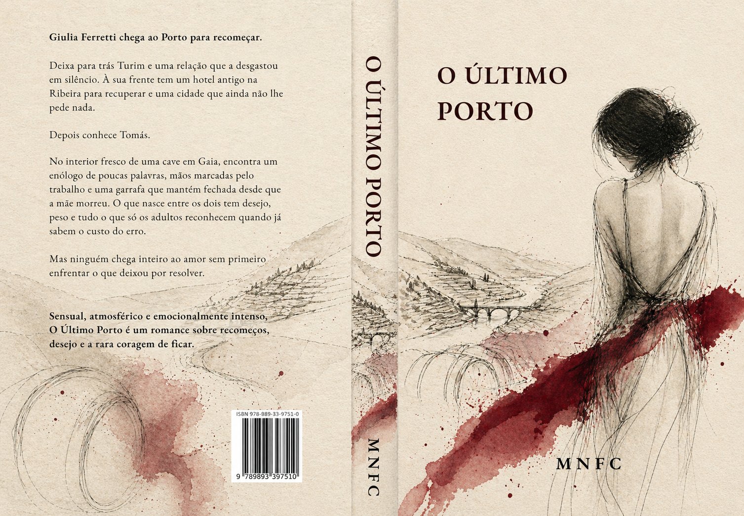 O Último Porto — capa do livro por MNFC, ilustração a tinta de uma mulher de costas com o Vale do Douro ao fundo